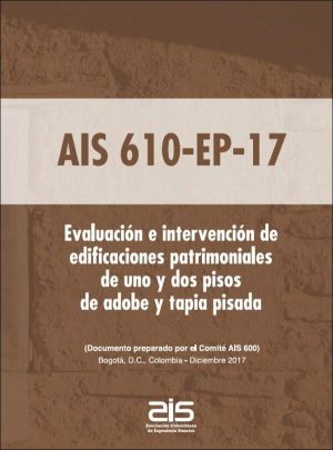 EVALUACIÓN E INTERVENCIÓN DE EDIFICACIONES PATRIMONIALES DE UNO Y DOS PISOS DE ADOBE Y TAPIA PISADA